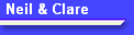 Neil & Clare